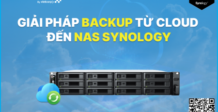 Giải pháp backup từ cloud tới NAS Synology