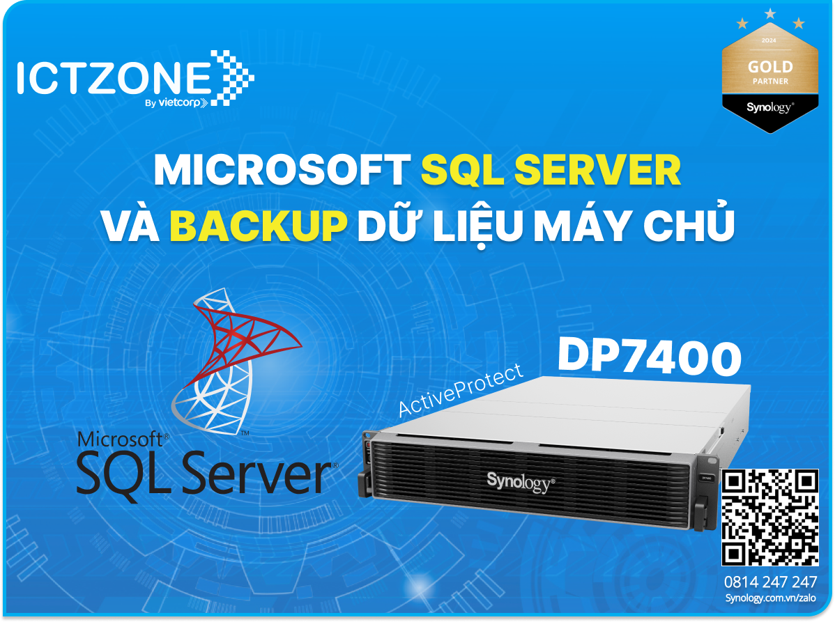 Tìm hiểu Microsoft SQL Server và giải pháp backup dữ liệu vào máy chủ